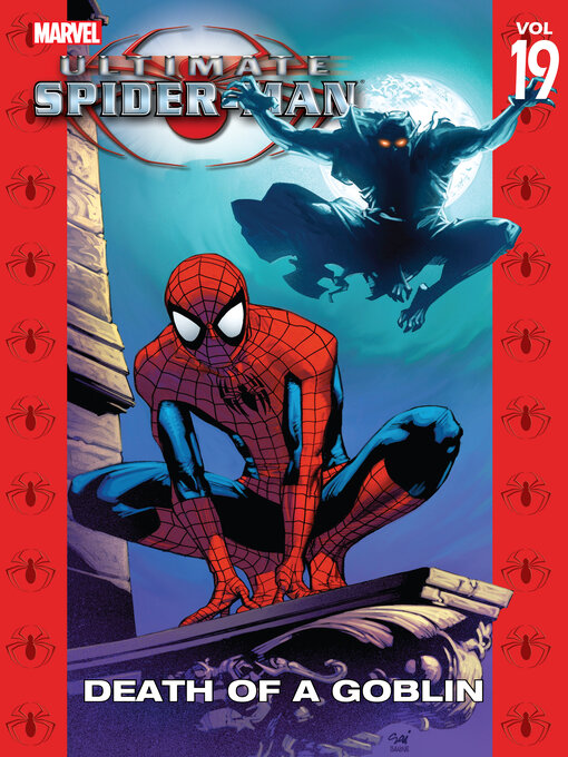Title details for Ultimate Spider-Man (2000), Volume 19 by Brian Michael Bendis - Available